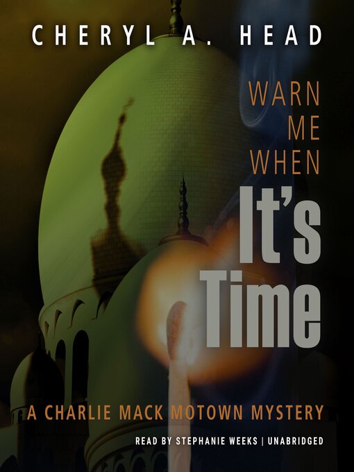 Title details for Warn Me When It's Time by Cheryl A. Head - Available